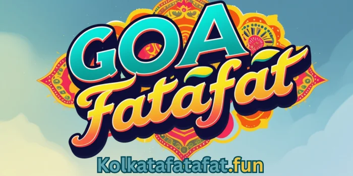 Goa Fatafat